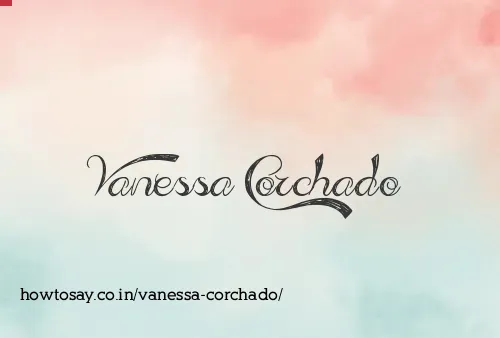 Vanessa Corchado