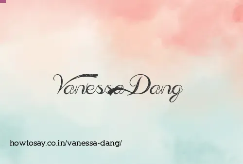Vanessa Dang