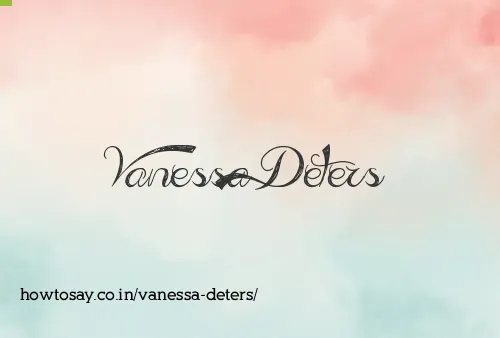 Vanessa Deters