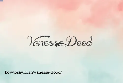 Vanessa Dood