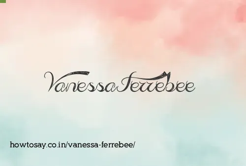 Vanessa Ferrebee