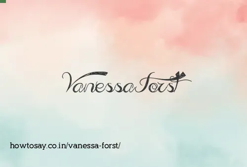 Vanessa Forst