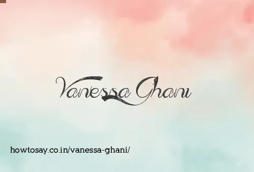 Vanessa Ghani