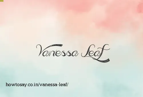Vanessa Leaf