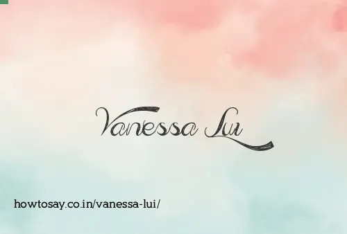 Vanessa Lui