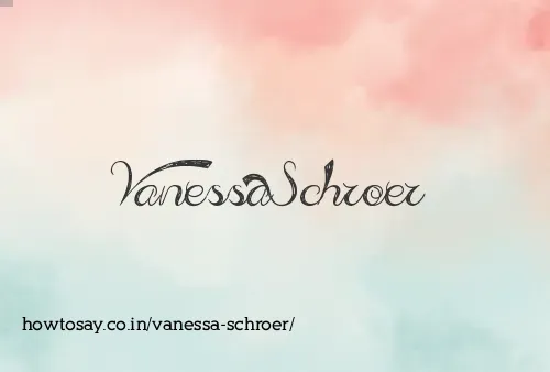 Vanessa Schroer