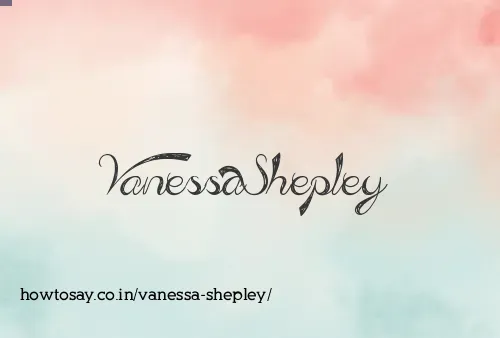 Vanessa Shepley