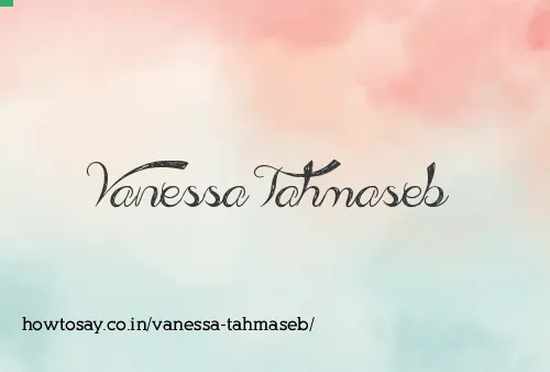 Vanessa Tahmaseb