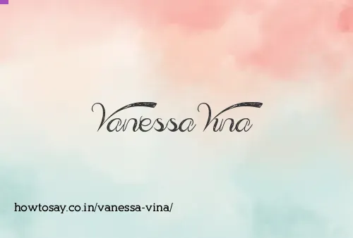 Vanessa Vina