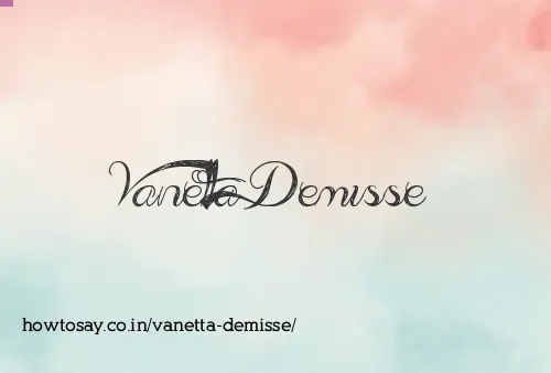 Vanetta Demisse