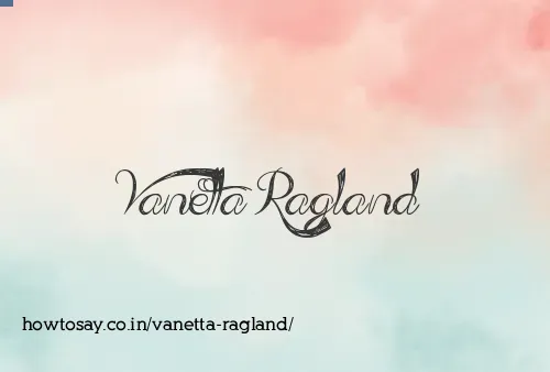 Vanetta Ragland