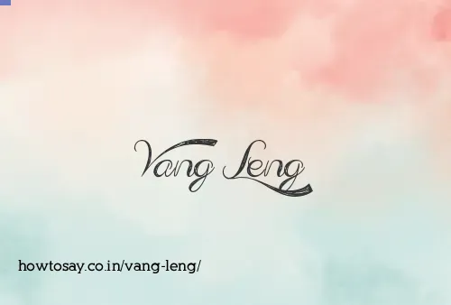 Vang Leng