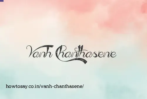 Vanh Chanthasene
