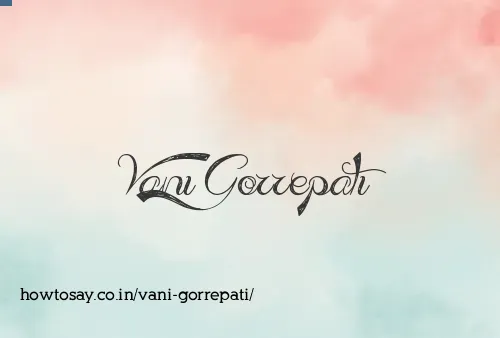 Vani Gorrepati