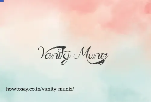 Vanity Muniz