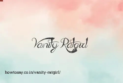 Vanity Ratgirl