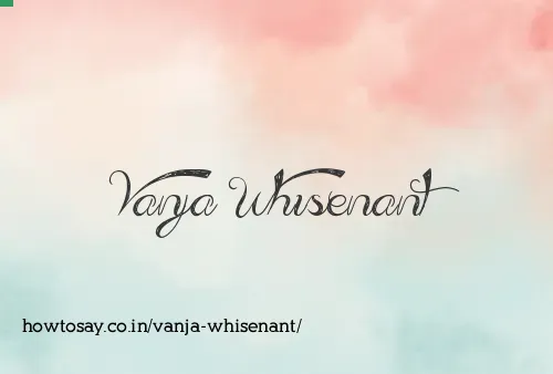 Vanja Whisenant