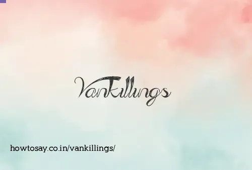 Vankillings