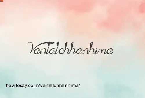 Vanlalchhanhima