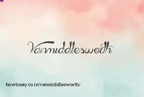 Vanmiddlesworth