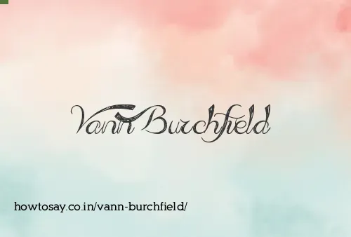 Vann Burchfield