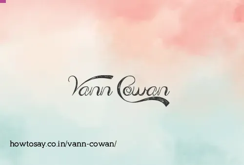 Vann Cowan