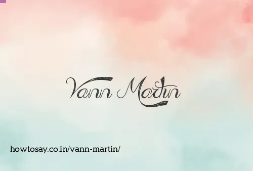 Vann Martin