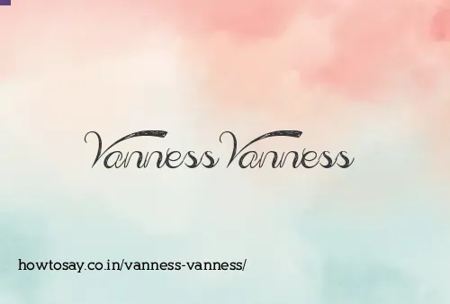 Vanness Vanness