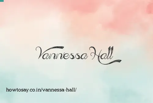 Vannessa Hall