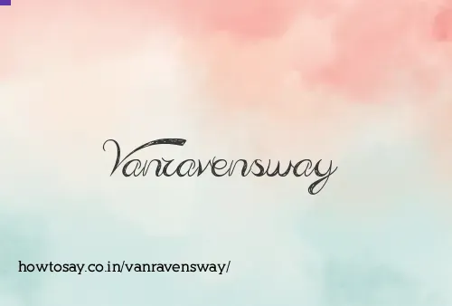 Vanravensway