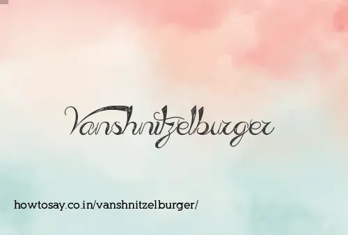 Vanshnitzelburger