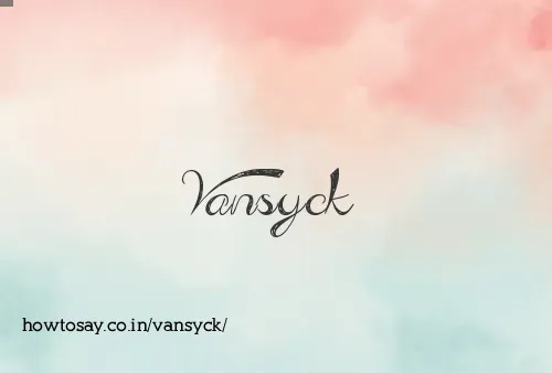 Vansyck