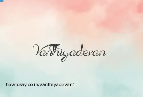 Vanthiyadevan