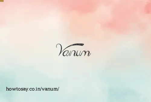 Vanum