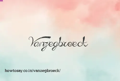 Vanzegbroeck