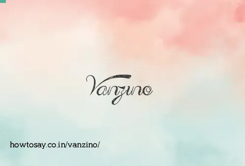 Vanzino