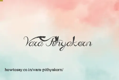 Vara Pithyakorn