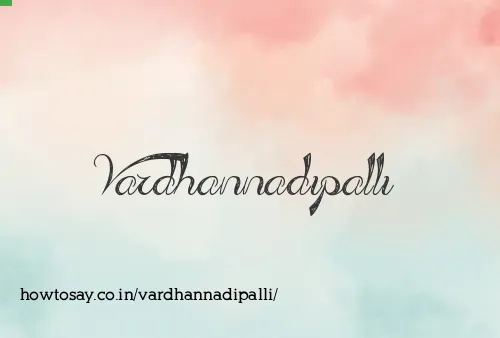 Vardhannadipalli