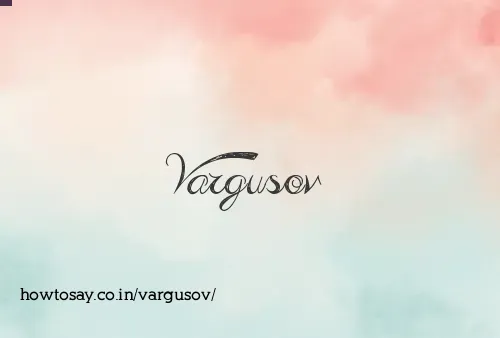 Vargusov