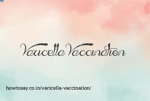 Varicella Vaccination