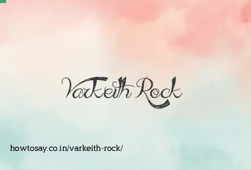 Varkeith Rock