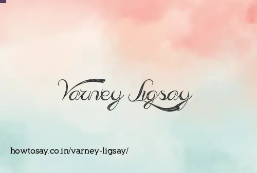 Varney Ligsay