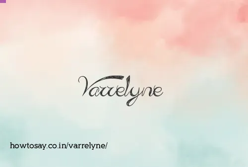 Varrelyne