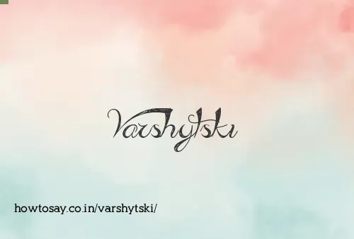 Varshytski