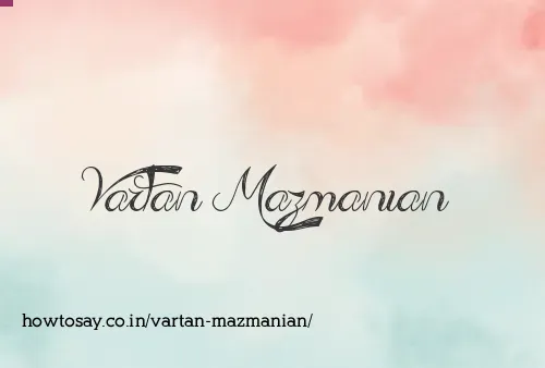 Vartan Mazmanian