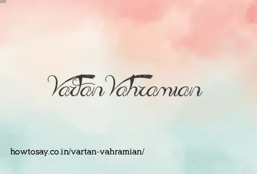Vartan Vahramian