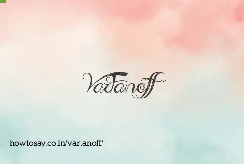 Vartanoff