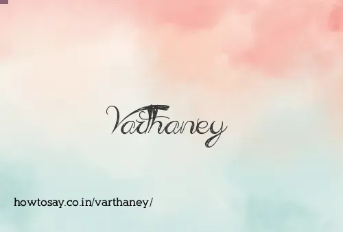 Varthaney