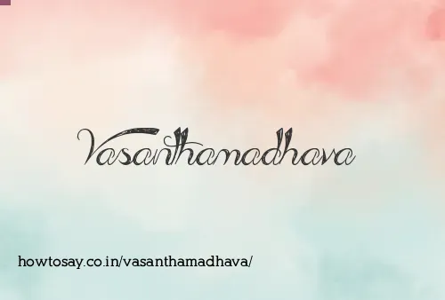 Vasanthamadhava