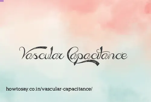 Vascular Capacitance